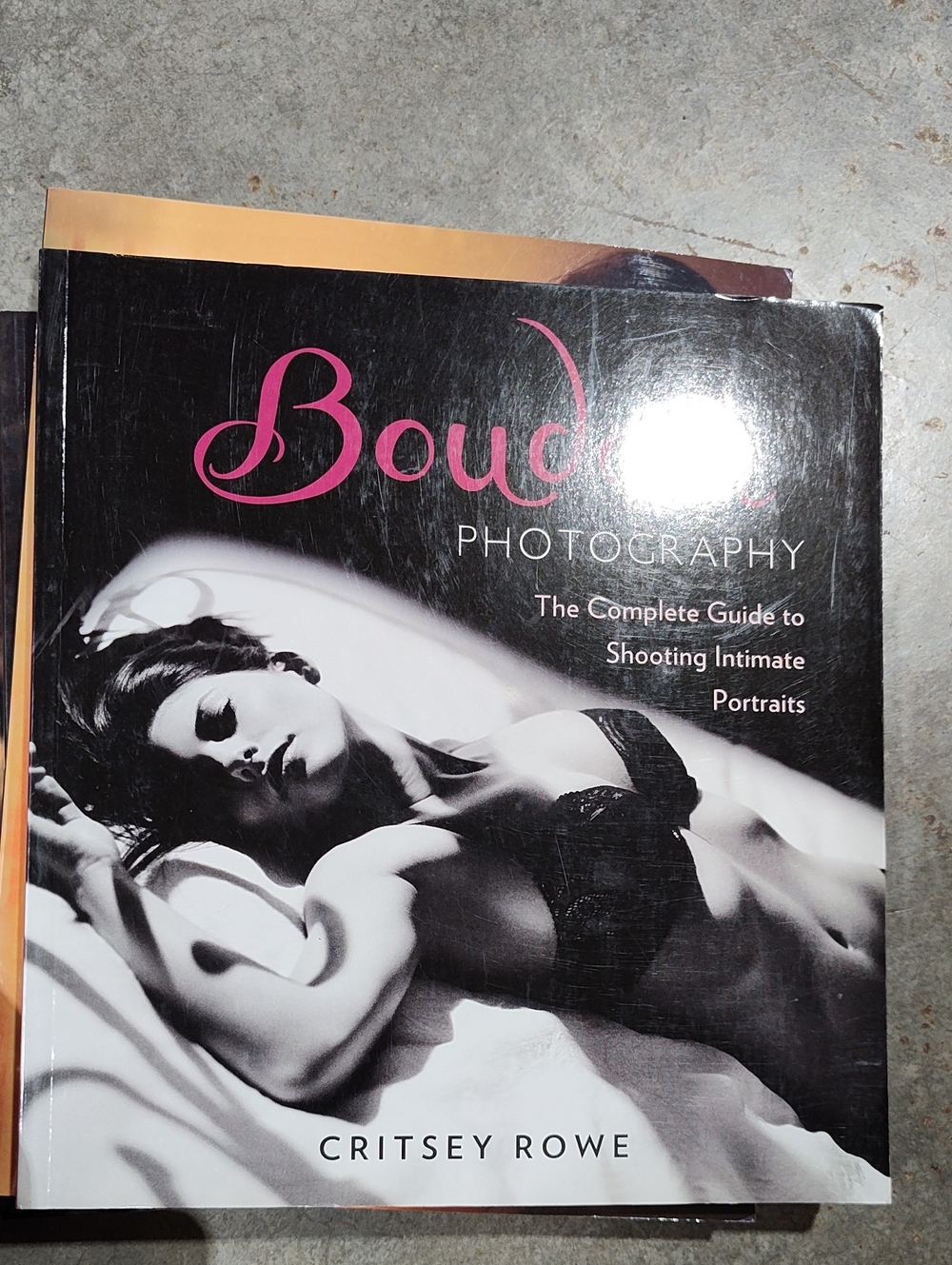Boudoir Photography The Complete Guide To Shooting Intimate Portraits
